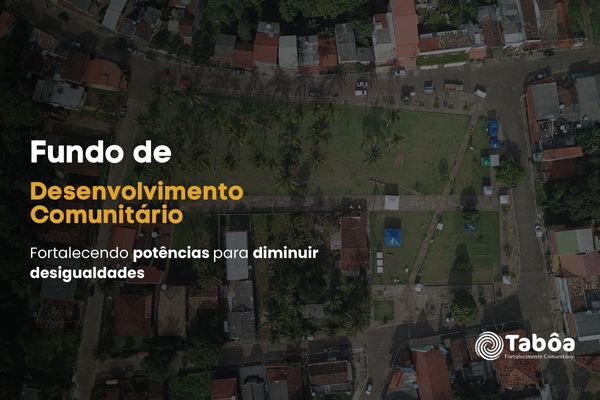 Tabôa Fortalecimento Comunitário Serra Grande