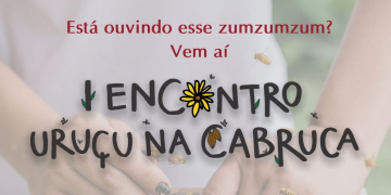 Inscrições gratuitas para o I Encontro Uruçu na Cabruca começam nesta quarta-feira (13)